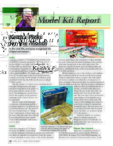 Model Kit Report Keith Pruitt Keith’s Picks for the Month In the mid 70s, everyone recognized the