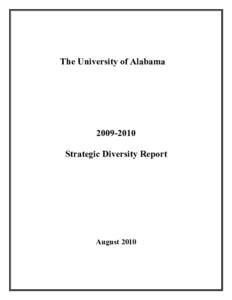    The University of AlabamaStrategic Diversity Report
