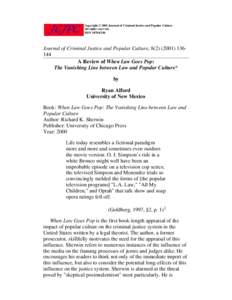 Copyright © 2001 Journal of Criminal Justice and Popular Culture All rights reserved. ISSNJournal of Criminal Justice and Popular Culture, A Review of When Law Goes Pop: