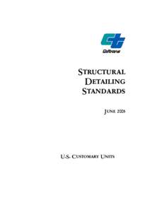 Structural Detailing Standards June[removed]U.S. Customary Units