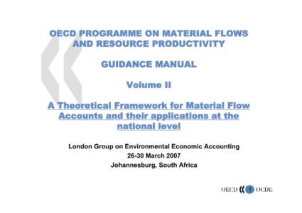 Microsoft PowerPoint - Theoretical Framework for Material Flow Accounts (OECD)