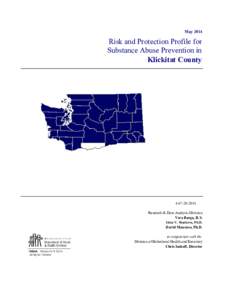 May[removed]Risk and Protection Profile for Substance Abuse Prevention in Klickitat County