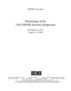 USENIX Association  Proceedings of the 13th USENIX Security Symposium San Diego, CA, USA August 9–13, 2004