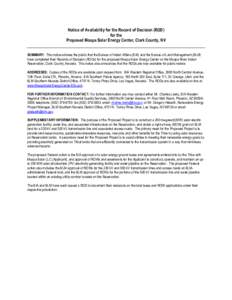 Notice of Availability for the Record of Decision (ROD) for the Proposed Moapa Solar Energy Center, Clark County, NV SUMMARY: This notice advises the public that the Bureau of Indian Affairs (BIA) and the Bureau of Land 