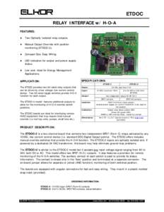 ETDOC RELAY INTERFACE w/ H-O-A FEATURES: ♦  Two Optically Isolated relay outputs.