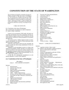 CONSTITUTION OF THE STATE OF WASHINGTON This Constitution was framed by a convention of seventy-five delegates, chosen by the people of the Territory of Washington at an election held May 14, 1889, under section 3 of the
