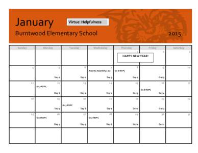 January  Virtue: Helpfulness Burntwood Elementary School Sunday