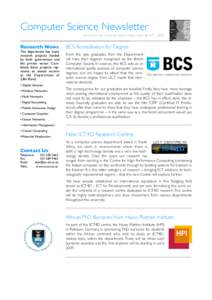 Computer Science Newsletter News from the Computer Science Department @ UCT – 2009 Research News  The department has many