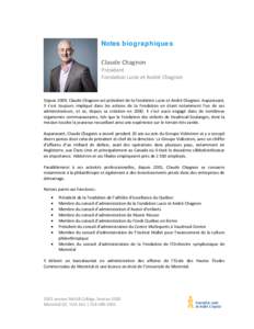 Notes biographiques Claude Chagnon Président Fondation Lucie et André Chagnon