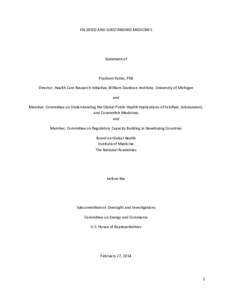 FALSIFIED AND SUBSTANDARD MEDICINES  Statement of Prashant Yadav, PhD Director, Health Care Research Initiative, William Davidson Institute, University of Michigan