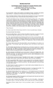 REORGANIZATION HUNTERDON COUNTY BOARD OF CHOSEN FREEHOLDERS Hunterdon County Historic Court House 71 Main Street, Flemington, New Jersey[removed]January 03, 2012 The reorganization meeting of the Hunterdon County Board of 