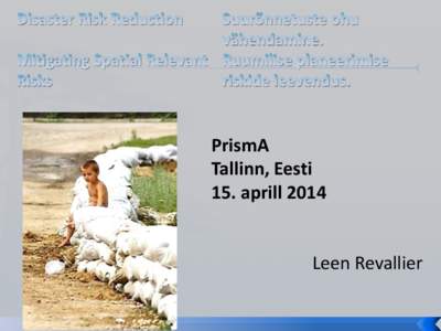 PrismA Tallinn, Eesti 15. aprill 2014 Leen Revallier