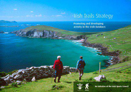 Walking / Commonwealth Connections / Long-distance trails in the Republic of Ireland / Trail / Irish Sports Council