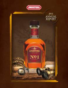 OUR RUM-MAKING HERITAGE: The House of Angostura’s award winning rums are blended with an expertise steeped in nearly 200 years of tradition. The journey started in 1824 when founder Dr. Johann Siegert first produced a