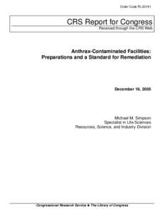 Anthrax-Contaminated Facilities: Preparations and a Standard for Remediation