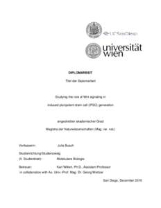 DIPLOMARBEIT Titel der Diplomarbeit Studying the role of Wnt signaling in induced pluripotent stem cell (iPSC) generation