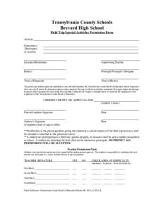 Transylvania County Schools Brevard High School Field Trip/Special Activities Permission Form Activity _______________________________________________________________________________ Objective(s) /Description