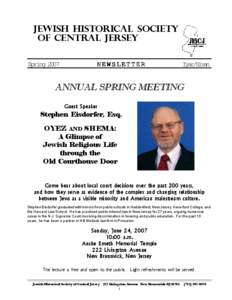 JEWISH HISTORICAL SOCIETY OF CENTRAL JERSEY Spring 2007 NEWSLETTER