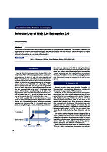 Business-Oriented Platform Technologies  In-house Use of Web 2.0: Enterprise 2.0 KAKIZAWA Yukihiro  Abstract