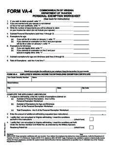 FORM VA-4  COMMONWEALTH OF VIRGINIA DEPARTMENT OF TAXATION  PERSONAL EXEMPTION WORKSHEET