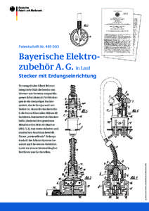 Patentschrift Nr[removed]Bayerische Elektrozubehör A. G. in Lauf Stecker mit Erdungseinrichtung  © Deutsches Patent- und Markenamt, München 2010