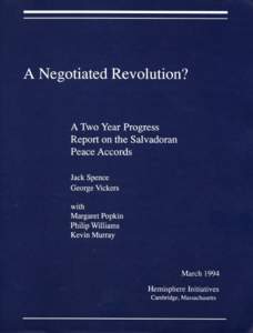 ONUCA and ONUSAL / Ad Hoc Commission / Commission on the Truth for El Salvador / Farabundo Martí National Liberation Front / Truth and reconciliation commission / Ombudsman / United Nations Security Council Resolution 920 / Salvadoran Civil War / El Salvador / Americas