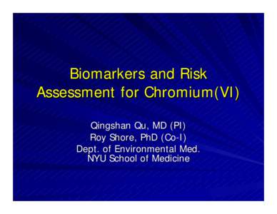 Chemistry / Biomarkers / Biotechnology / Chemical pathology / Hexavalent chromium / Chromium / Dose-response relationship / Biomarkers of exposure assessment / Medicine / Biology / Occupational safety and health