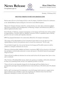 News Release www.premier.sa.gov.au Hon Chloë Fox Minister for Transport Services