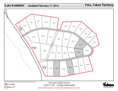 Lots Available*  Faro, Yukon Territory Updated February 17, 2014