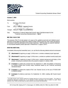 Federal Accounting Standards Advisory Board October 7, 2009 Memorandum To:  Members of the Board