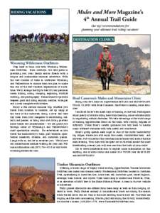 Mules and More Magazine’s 4th Annual Trail Guide RIDING VACATIONS  Our top recommendations for