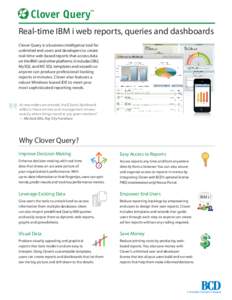 Software / Microsoft SQL Server / IBM DB2 / Dashboard / SQL / Clover / IBM Cognos 8 Business Intelligence / Relational database management systems / Computing / Data management