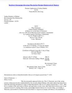 Southern Campaigns American Revolution Pension Statements & Rosters Pension Application of Joshua Dinkins S3278 Transcribed by Jim Long  Joshua Denkins or Dinkins