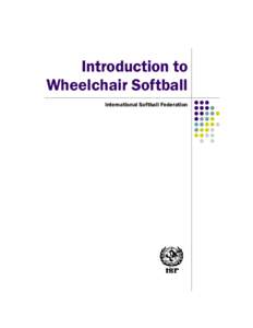 Intro to Wheel Chair Softball