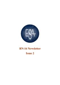 RN-16 Newsletter Issue 2 Newsletter Contents Welcoming from the RN-16 Newsletter Co-Editors ........................................................ 3 RN-16 Sociology of Health and Illness - ESA Conference Programme....