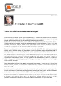 22 févrierContribution de Jean-Yves FAILLER   Tisser une relation nouvelle avec le citoyen