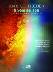 KARL SCHROEDER  Il Sole dei soli Traduzione di Silvia Castoldi e Marco Passarello