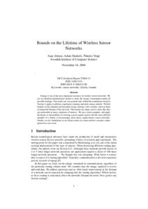 Bounds on the Lifetime of Wireless Sensor Networks Juan Alonso, Adam Dunkels, Thiemo Voigt Swedish Institute of Computer Science November 16, 2004 :