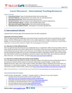 Page 1 of 5  Career Resources – International Teaching Resources Topics covered: A. International Schools: Types of international schools and curriculum links. B. Job Search Websites: Job opportunities from Canada, USA