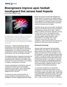 Bioengineers improve upon football mouthguard that senses head impacts