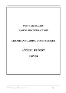 SOUTH AUSTRALIAN GAMING MACHINES ACT 1992 LIQUOR AND GAMING COMMISSIONER  ANNUAL REPORT