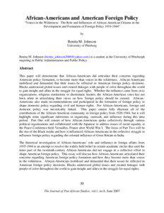 African-Americans and American Foreign Policy “Voices in the Wilderness: The Role and Influences of African-American Citizens in the Development and Formation of Foreign Policy[removed]”