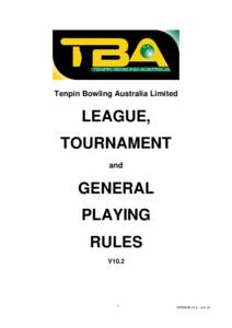 Tenpin Bowling Australia Limited  LEAGUE, TOURNAMENT and