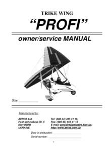 TRIKE WING  “PROFI” owner/service MANUAL  Size: ____________