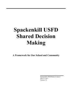 Spackenkill USFD Shared Decision Making A Framework for Our School and Community  Spackenkill UFSD District Council