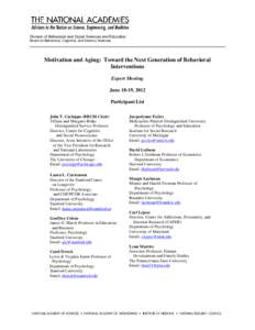 Science / Association for Psychological Science / Princeton University Department of Psychology / Clinical psychology / American Psychological Association / Health and Retirement Study / Russell H. Fazio / Norman B. Anderson / Psychology / Behavioural sciences / Behavior