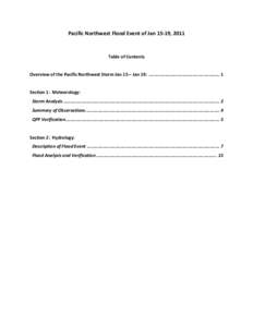 Pacific Northwest Flood Event of Jan 15-19, 2011  Table of Contents Overview of the Pacific Northwest Storm Jan 15 – Jan 19: ..................................................... 1