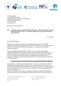 Dr. Oleg Chestnov Assistant Director-General Noncommunicable Diseases & Mental Health World Health Organization 20 Avenue Appia, 1211 Geneva 27