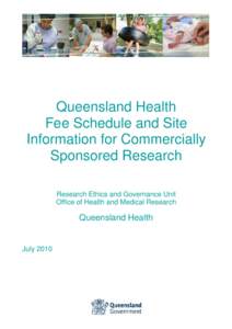 Fee and Site Information for Commercially Sponsored Research Version July 2010