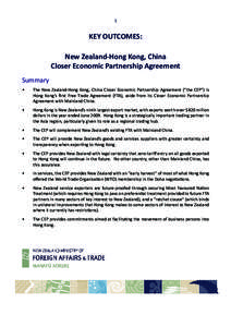 1  KEY OUTCOMES: New Zealand-Hong Kong, China Closer Economic Partnership Agreement Summary